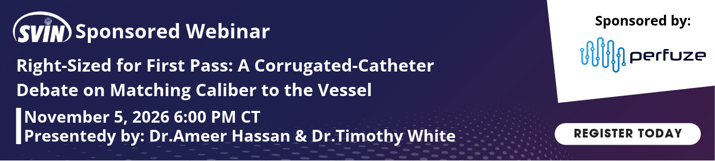 Right-Sized for First Pass: A Corrugated-Catheter Debate on Matching Caliber to the Vessel, Sponsored by Perfuze